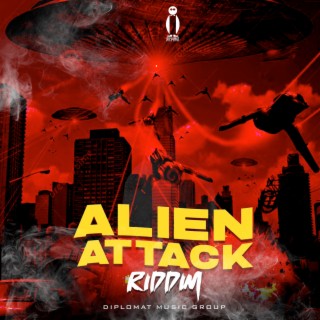 Alien Attack Riddim
