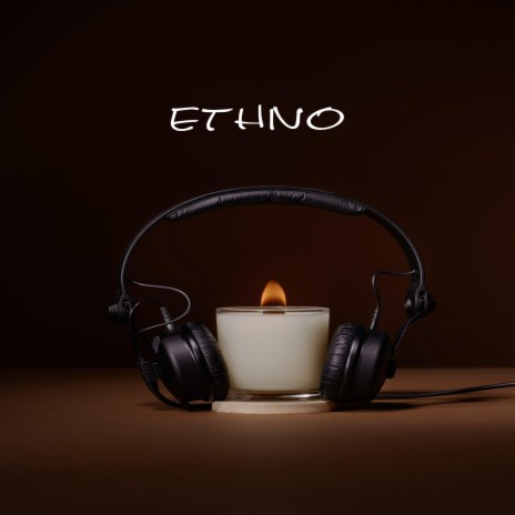 Ethno | Boomplay Music