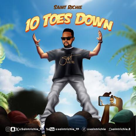 10 Toes Down | Boomplay Music