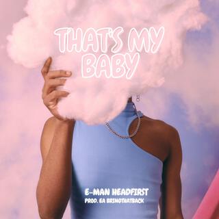 That's My Baby lyrics | Boomplay Music