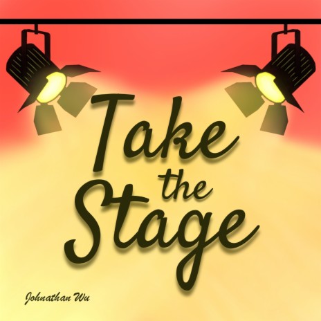 Take the Stage | Boomplay Music