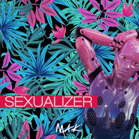 Sexualizer | Boomplay Music