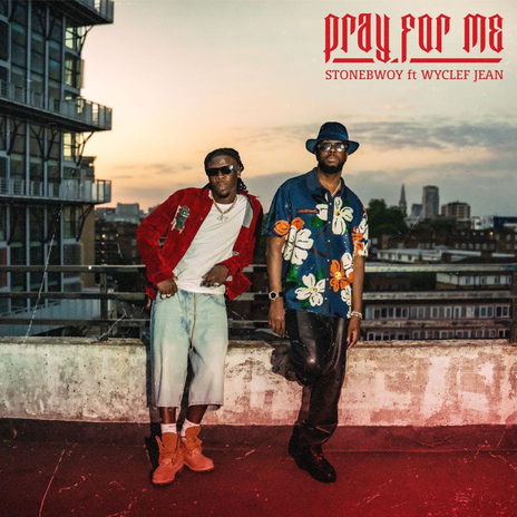 PRAY FOR ME (feat. Wyclef Jean) | Boomplay Music