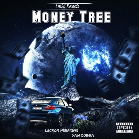 Money Tree ft. Yaw Cobra