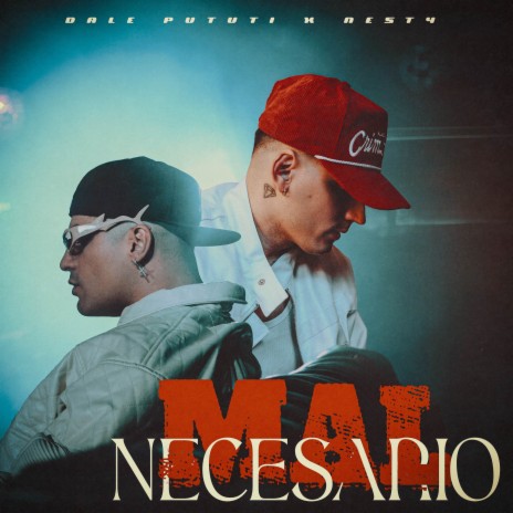 Mal Necesario ft. Nesty | Boomplay Music