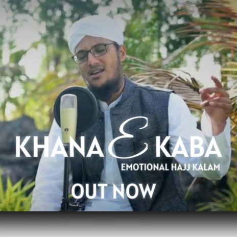 Khana E Kaba | Boomplay Music