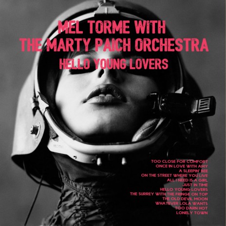 Too Close for Comfort ft. The Marty Paich Orchestra | Boomplay Music