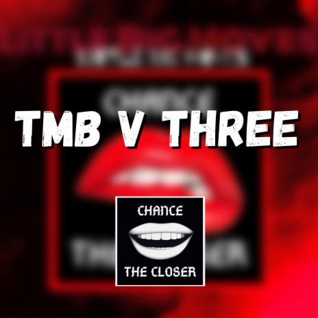 Tmb V Three | Boomplay Music
