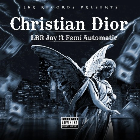 Christian Dior ft. Femi Automatic