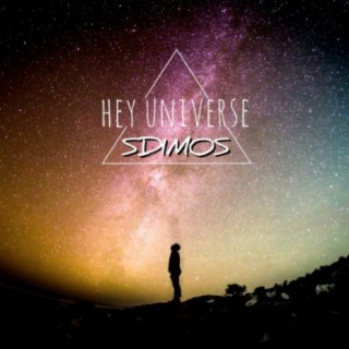 Hey Universe