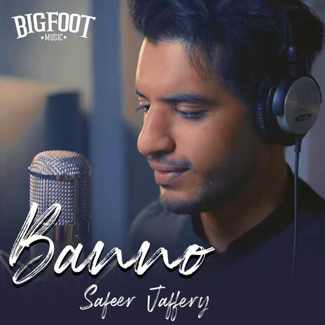 Banno ft. Safeer Jaffery