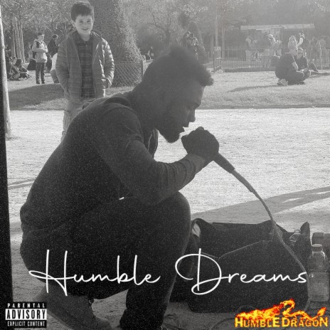 Humble Dreams | Boomplay Music