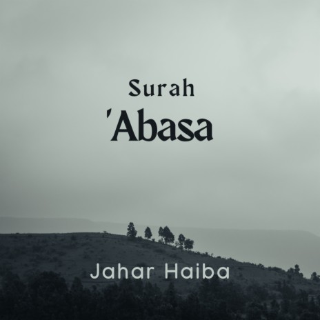 Surah 'abasa | Boomplay Music