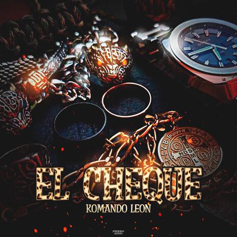 EL CHEQUE | Boomplay Music