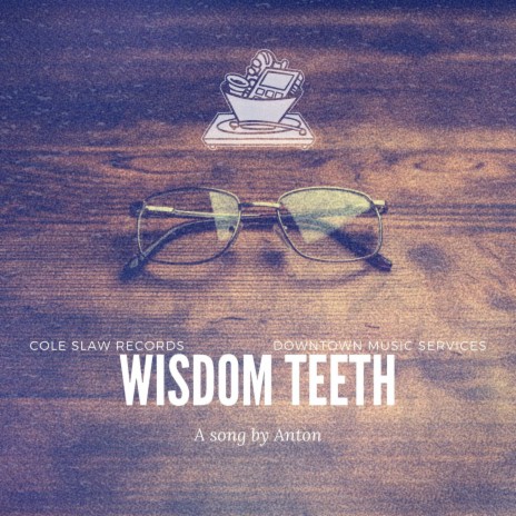 Wisdom Teeth | Boomplay Music