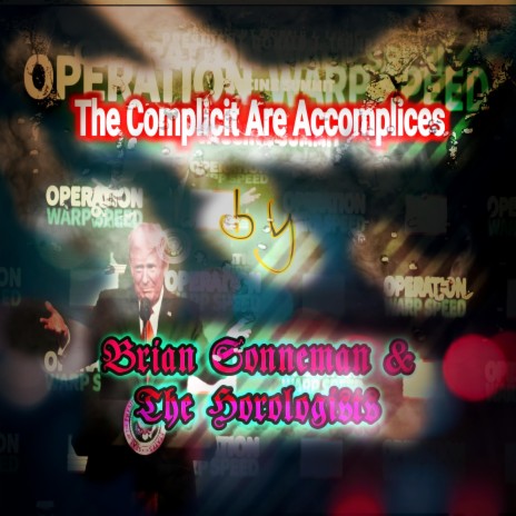 The Complicit Are Accomplices