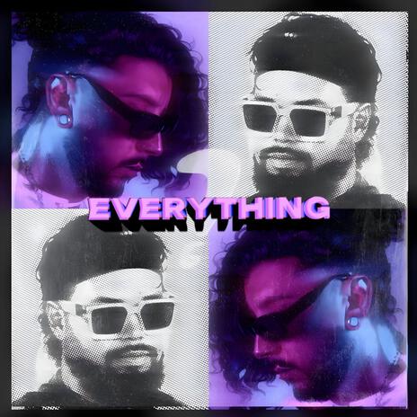 EVERYTHING | Boomplay Music