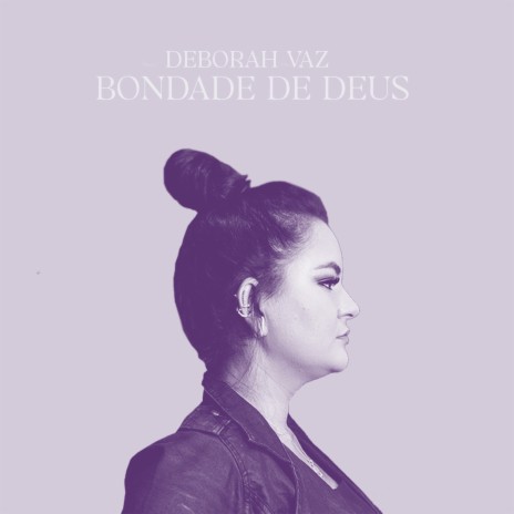 Bondade de Deus | Boomplay Music