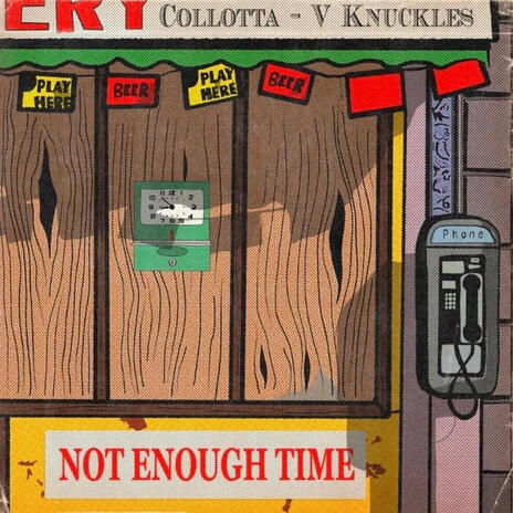 Not Enough Time ft. V Knuckles | Boomplay Music