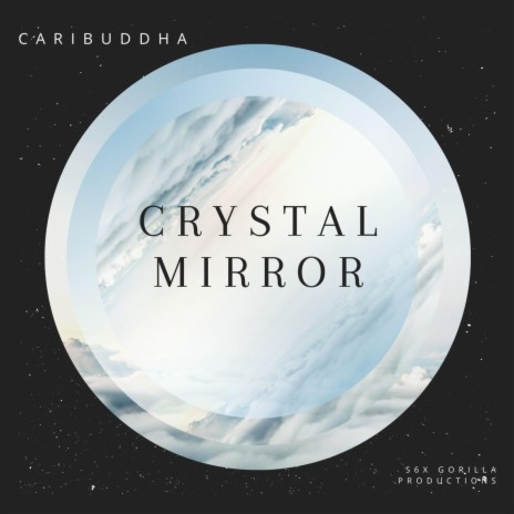 Crystal Mirror (Nighttime Meditations) | Boomplay Music