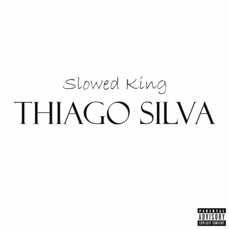 Thiago Silva | Boomplay Music