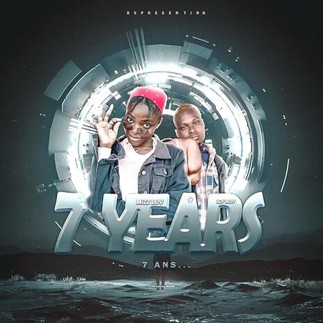 Seven Years (feat. Mizz Luv) | Boomplay Music