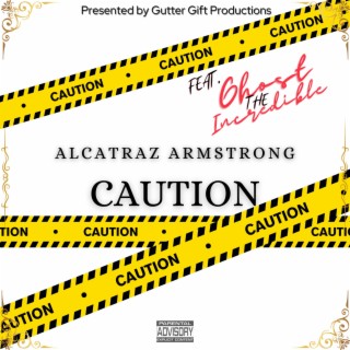 CAUTION