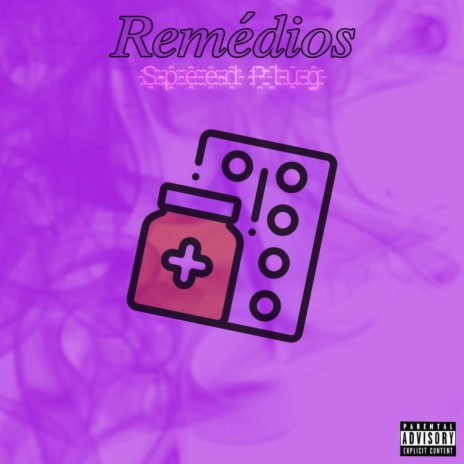 Remedios (Speed Plug) | Boomplay Music