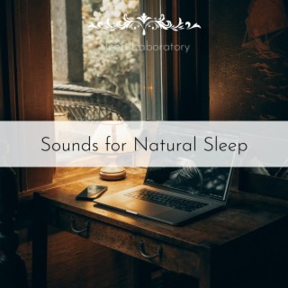 Sounds for Natural Sleep