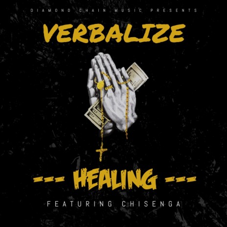 Healing ft. CHISENGA | Boomplay Music