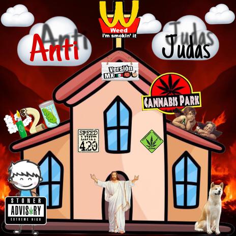 Anti Judas(versionMex) ft. Macz morales | Boomplay Music