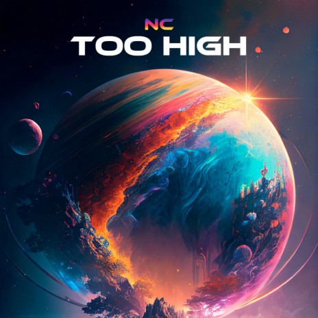 Too High | Boomplay Music