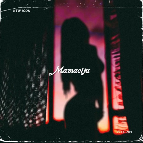 Mamacita ft. Mikeownski | Boomplay Music
