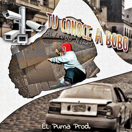 Tu Conoce a Bobo | Boomplay Music