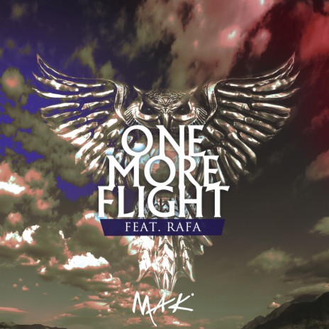 One More Flight ft. Rafa | Boomplay Music