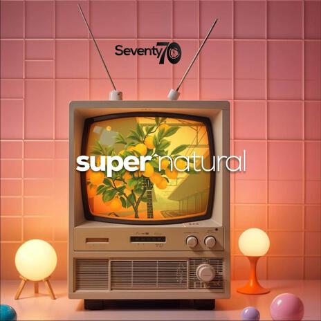 Supernatural | Boomplay Music