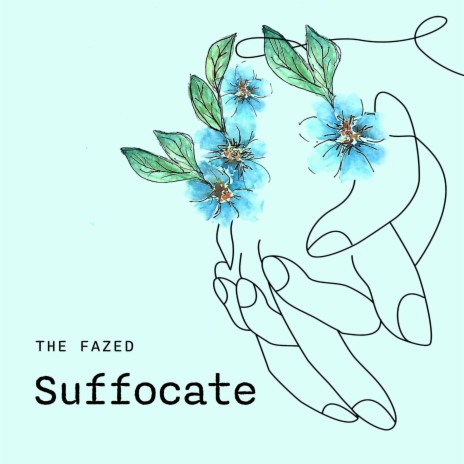 Suffocate | Boomplay Music