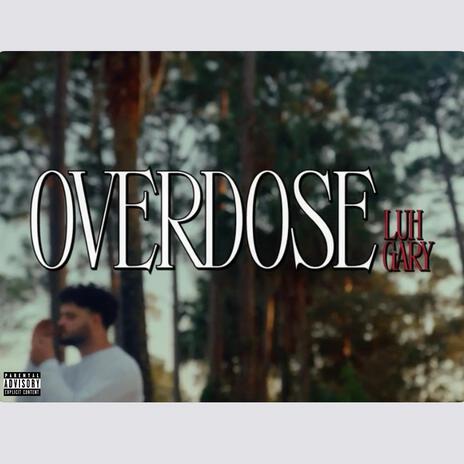 Overdose | Boomplay Music