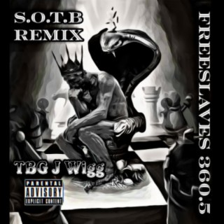 TBG S.O.T.B (East Uptown Version)