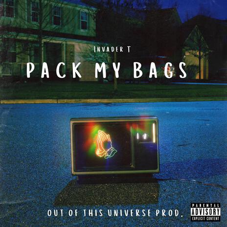 Pack my Bags | Boomplay Music