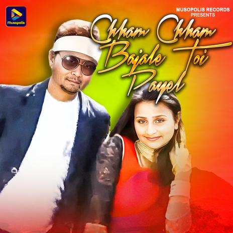 Chham Chham Bajale Toi Payel | Boomplay Music