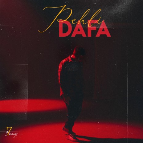 Pehli Dafa | Boomplay Music