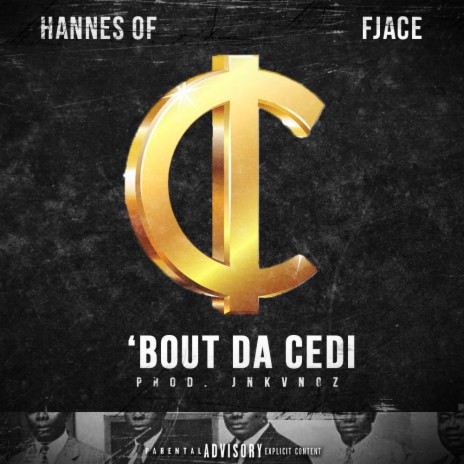 'Bout Da Cedi ft. FJace | Boomplay Music