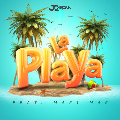 La Playa ft. MariMar | Boomplay Music