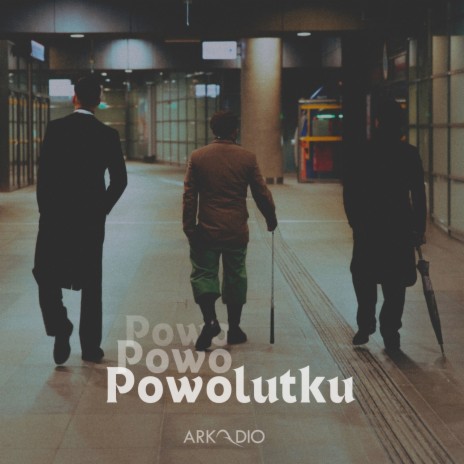 Powolutku ft. Dj Dugi & Dzik