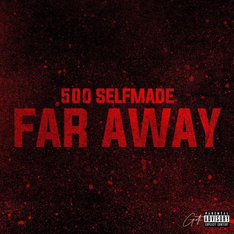 Far Away | Boomplay Music