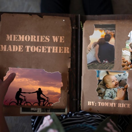 Memories We Made Together | Boomplay Music