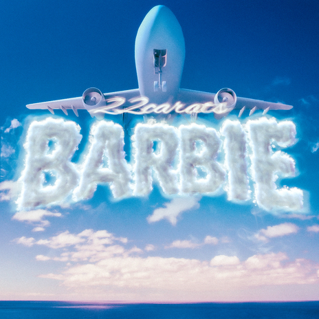 BARBIE | Boomplay Music