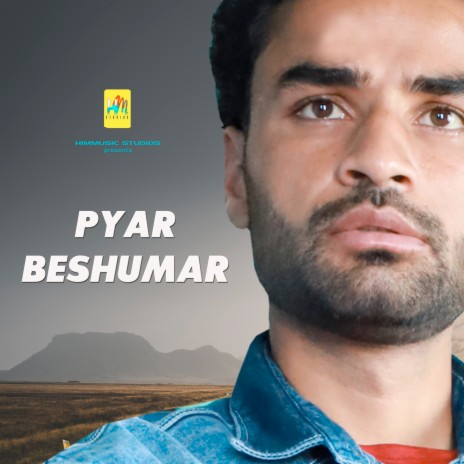 Pyar Beshumar | Boomplay Music