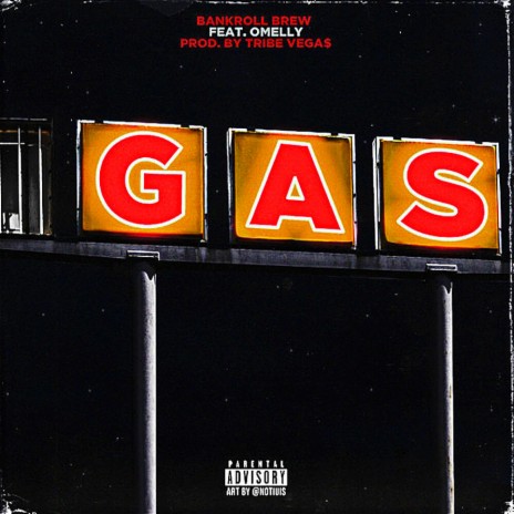 Gas ft. Omelly | Boomplay Music